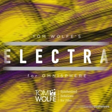 Tom Wolfe Electra Synth Presets