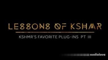 Dharma World Wide KSHMR's Favorite Plug-ins Pt. III