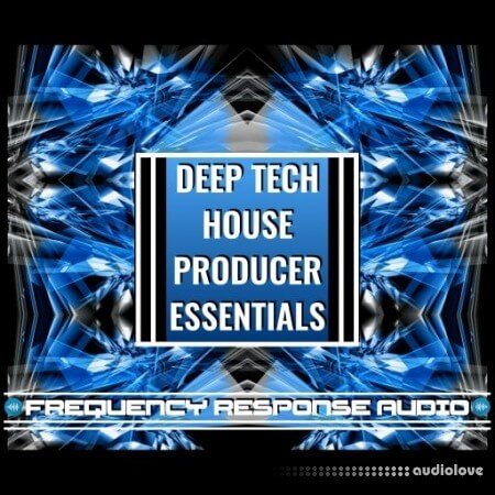 Frequency Response Audio Deep Tech House Producer Esssentials