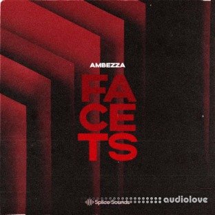 Splice Sounds AMBEZZA Facets Sample Pack