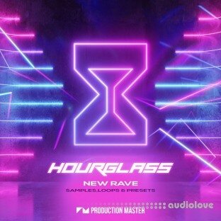Production Master Hourglass: New Rave
