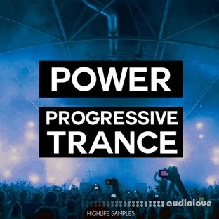 HighLife Samples Power Progressive Trance