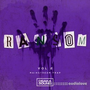 Osaka Sound Ransom Vol.2 Mainstream Trap