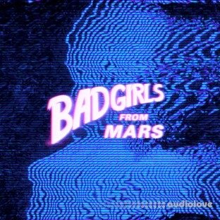 NoLyrics Bad Girls From Mars
