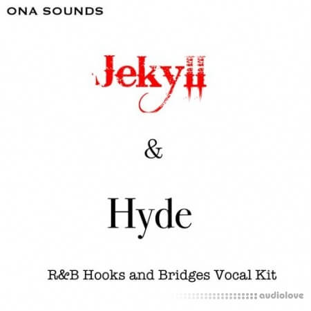 ONA Sounds RnB HOOKS and BRIDGES Vol.2 Jekyll and Hyde WAV