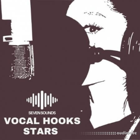 Seven Sounds Vocal Hooks Stars WAV