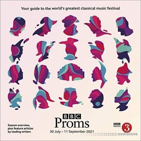 BBC Proms 2021: Festival Guide