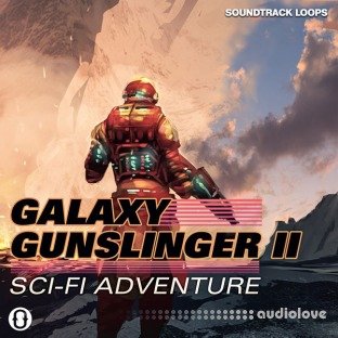 Soundtrack Loops Galaxy Gunslinger II Sci-Fi Adventure