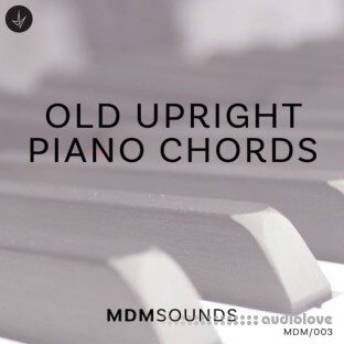 MDM Sounds Old Upright Piano Chords