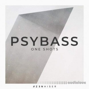 Zenhiser Psybass Oneshots