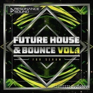 Resonance Sound Future House And Bounce Volume 4