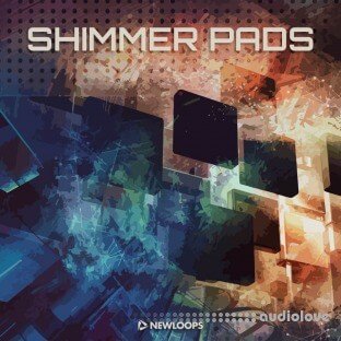 New Loops Shimmer Pads