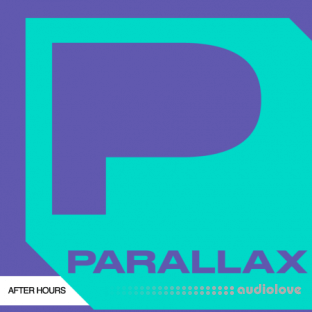Parallax Afterhours Progressive and Tech