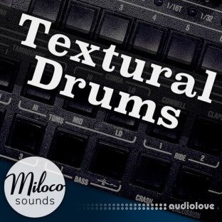 Miloco Sounds Textural Drums