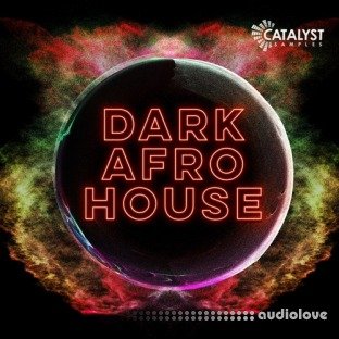 Catalyst Samples Dark Afro House