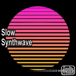 AudioFriend Slow Synthwave