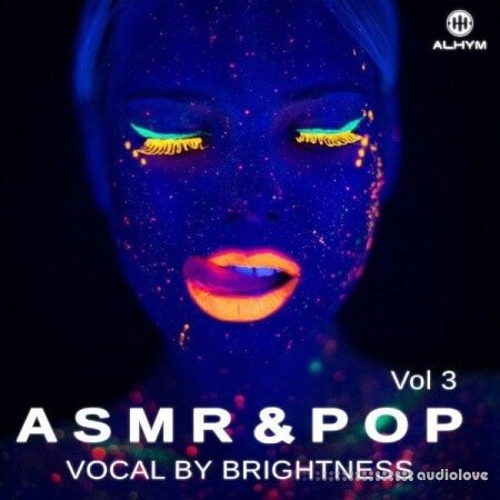 Alhym Records Brightness ASMR and Pop Vocal Vol.3 WAV