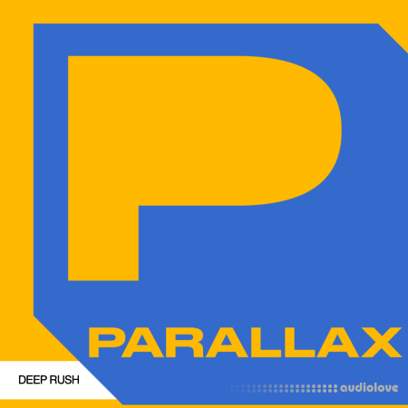 Parallax Deep Rush Progressive Electronica