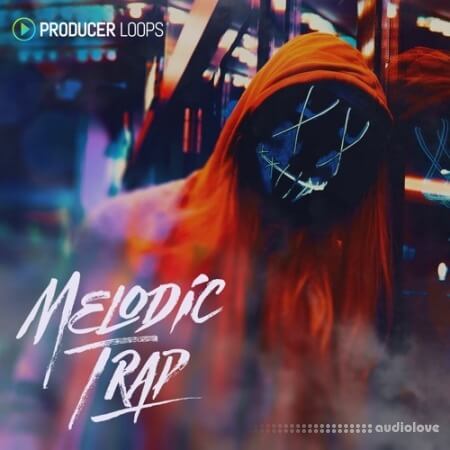 Producer Loops Melodic Trap