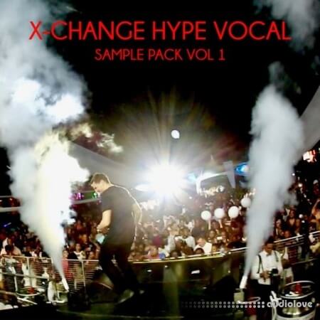 Jamvana X-Change Hype Vocal Sample Pack Vol.1 WAV