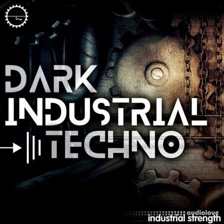 Industrial Strength Dark Industrial Techno WAV