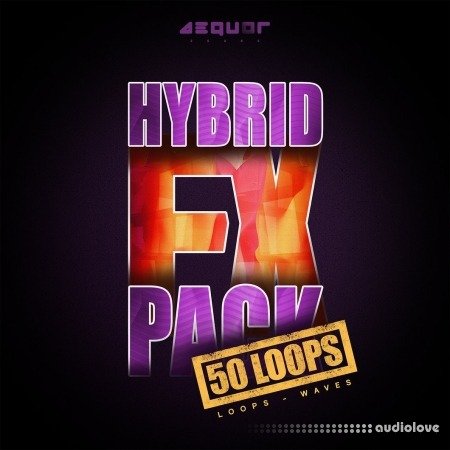 Aequor Sound Hybrid FX Pack WAV