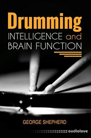 Drumming, Intelligence and Brain Function