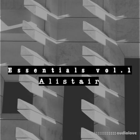 Alistair Essentials Vol.1