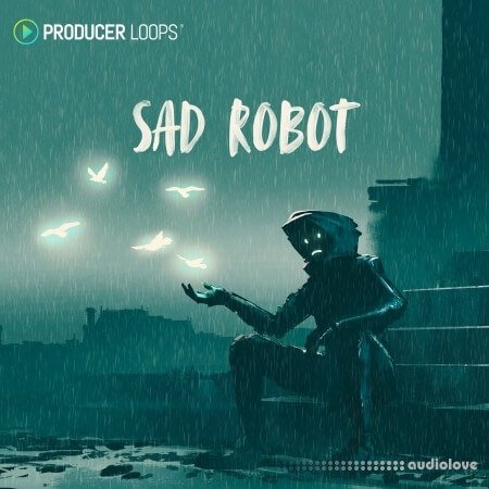 Producer Loops Sad Robot
