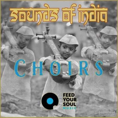 Feed Your Soul Music Choirs Sounds Of India