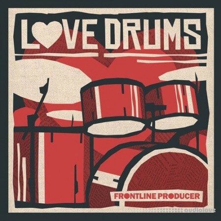 Frontline Producer Love Drums