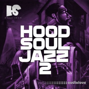 HOOKSHOW Hood Soul Jazz 2