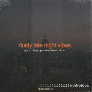 Samplestar Dusty Late Night Vibes