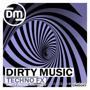 Dirty Music Techno FX
