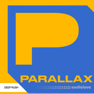 Parallax Deep Rush Progressive Electronica