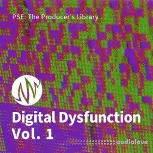PSE: The Producers Library Digital Dysfunction Vol.1