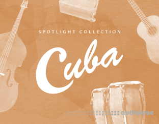 Native Instruments Spotlight Collection: Cuba