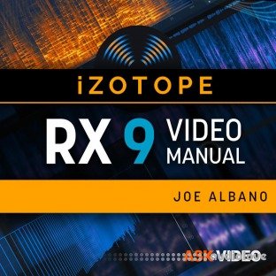Ask Video iZotope RX 9 101 RX 9 Video Manual