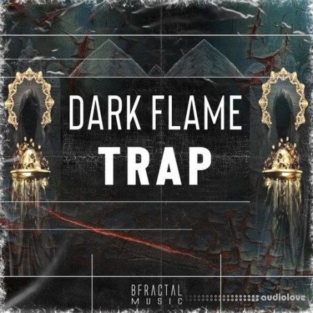 BFractal Music Dark Flame Trap