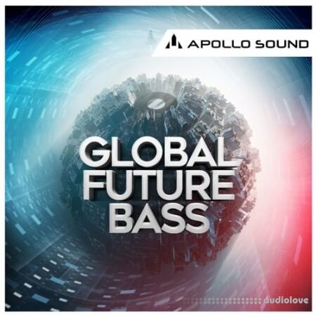 APOLLO SOUND Global Future Bass MULTiFORMAT