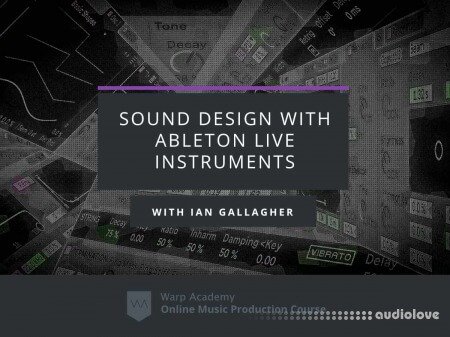 Warp Academy Sound Design With Ableton Live Instruments