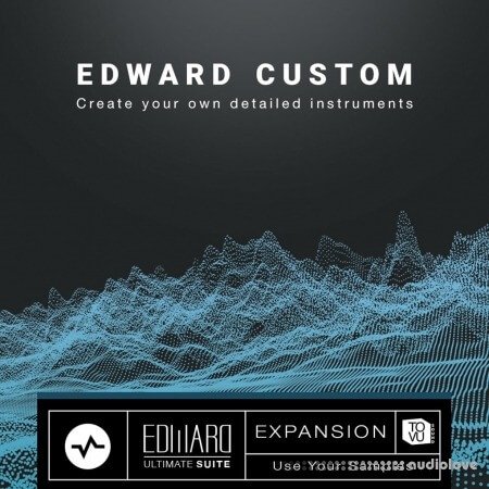 Tovusound Edward Custom EUS Expansion KONTAKT