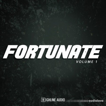 Highline Audio Fortunate Volume 1