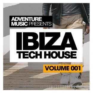 Adventure Music  Ibiza Tech House Vol.1