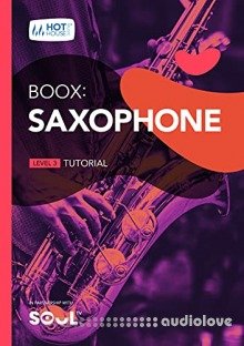 Boox: Saxophone: Level 3 - Tutorial