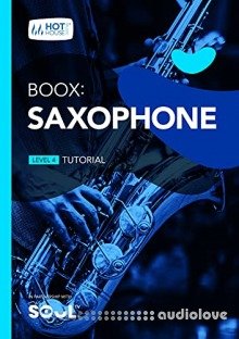 Boox: Saxophone: Level 4 - Tutorial