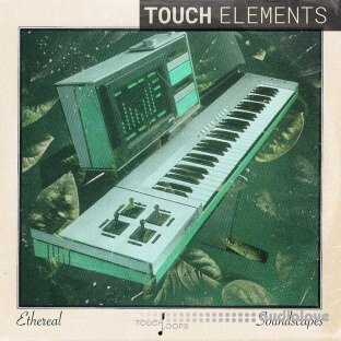 Touch Loops Ethereal Soundscapes