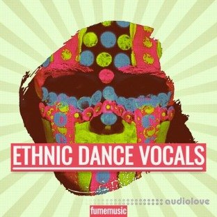 Fume Music Ethnic Dance Vocals