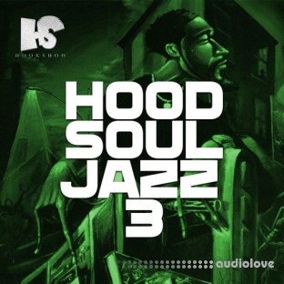 HOOKSHOW Hood Soul Jazz 3