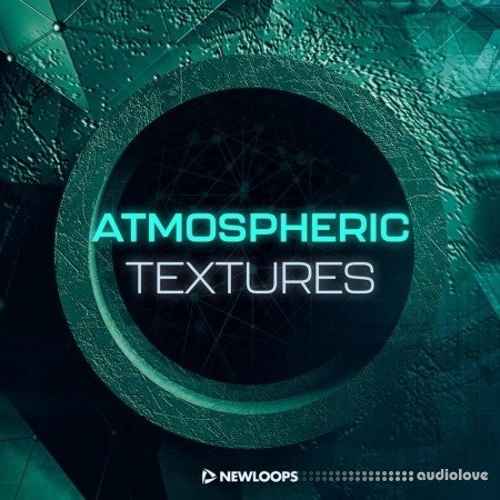 New Loops Atmospheric Textures